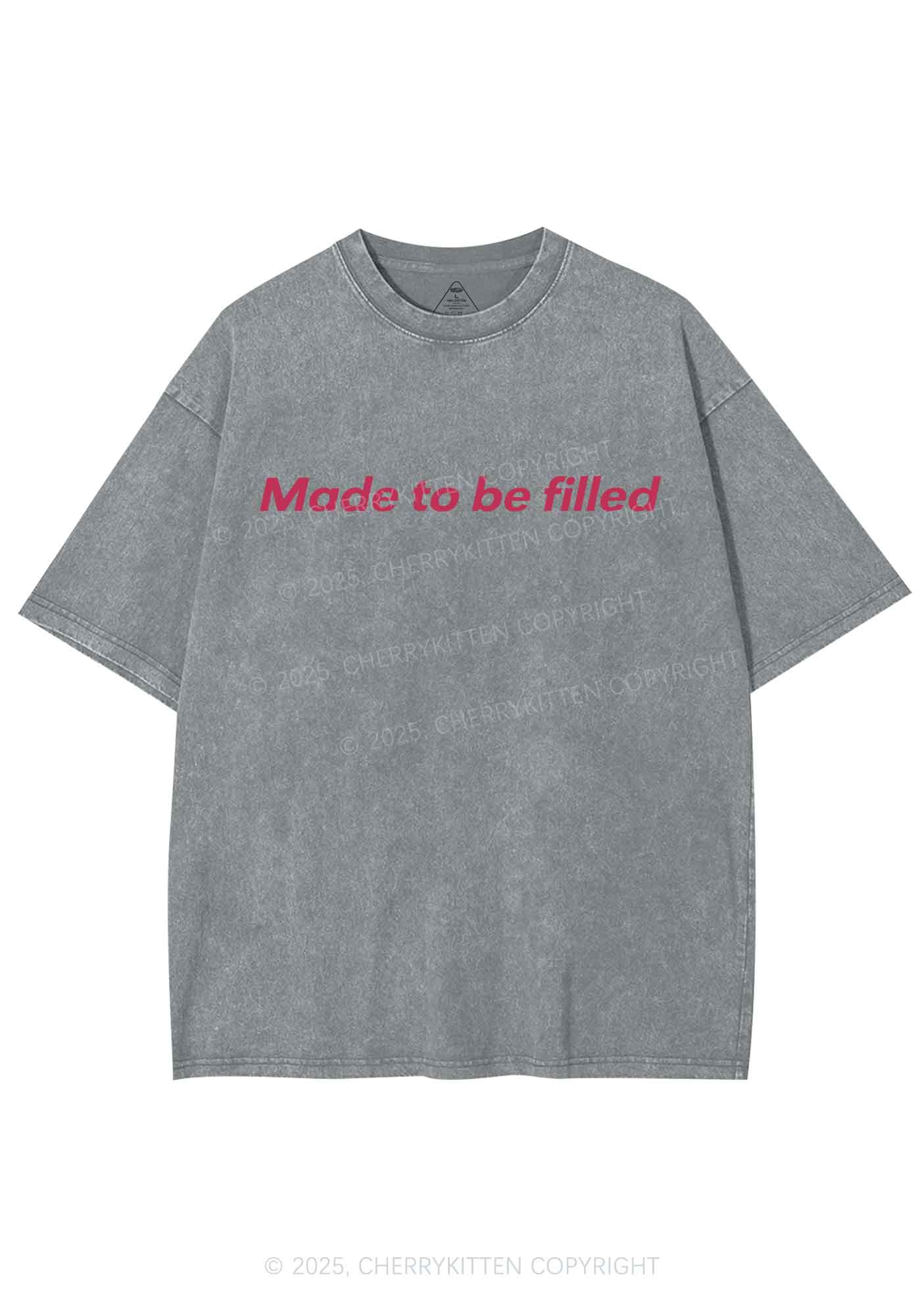 Made To Be Filled Y2K Shirts Washed Tee Cherrykitten