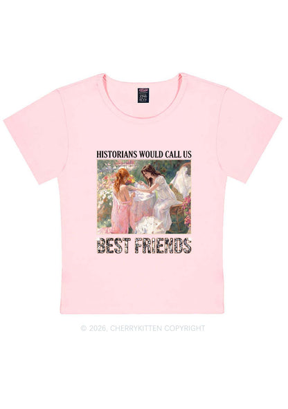 Historians Call Us Best Friends Pride Y2K Baby Tee Cherrykitten