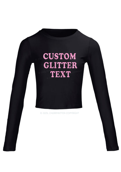 Custom Text Glitter Y2K Long Sleeve Crop Top Cherrykitten