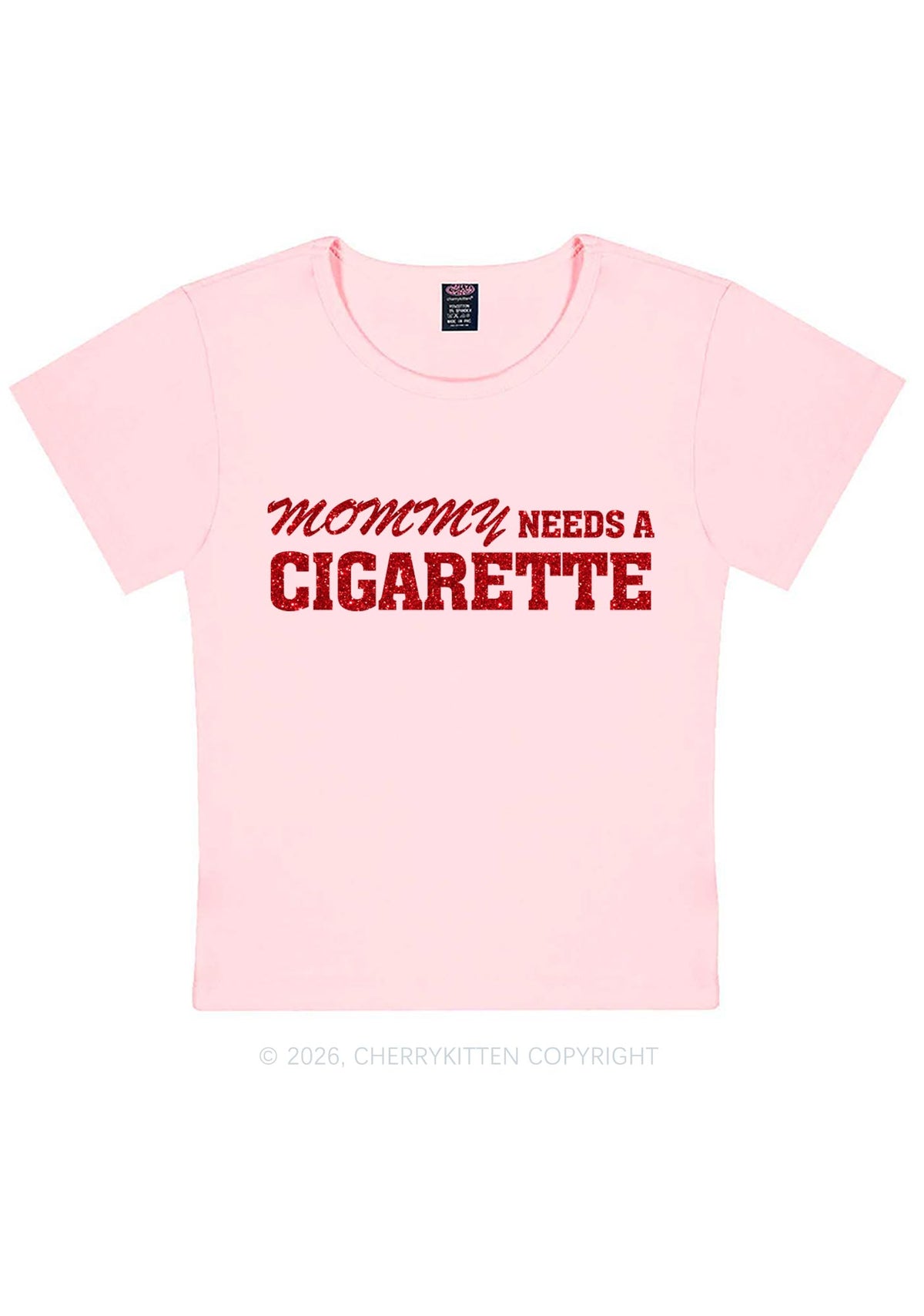 Glitter Mommy Needs A Cigarette Y2K Baby Tee Cherrykitten