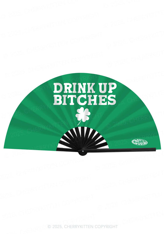 Drink Up Bxxch St Patricks Y2K Rave Hand Fan Cherrykitten