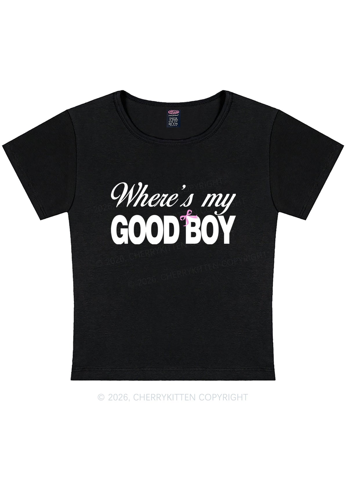 Wheres My Good Boy Y2K Baby Tee Cherrykitten