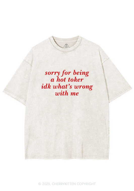 Sorry For Being A Hot Toker Y2K Washed Tee Cherrykitten