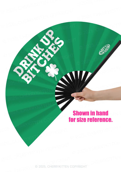Drink Up Bxxch St Patricks Y2K Rave Hand Fan Cherrykitten