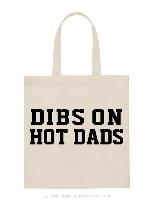 Dibs On Hot Dads Y2K Canvas Tote Bag Cherrykitten