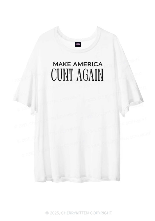 Make America Cxxt Again Y2K Sheer Boyfriend Tee Cherrykitten