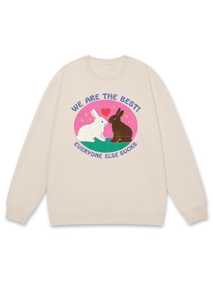 We Are The Best Rabbits Y2K Sweatshirt