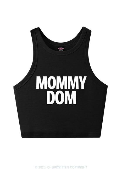 Mommy Dom Y2K Crop Tank Top Cherrykitten