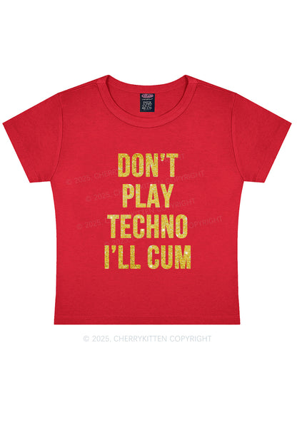 Glitter Dont Play Techno Y2K Baby Tee Cherrykitten