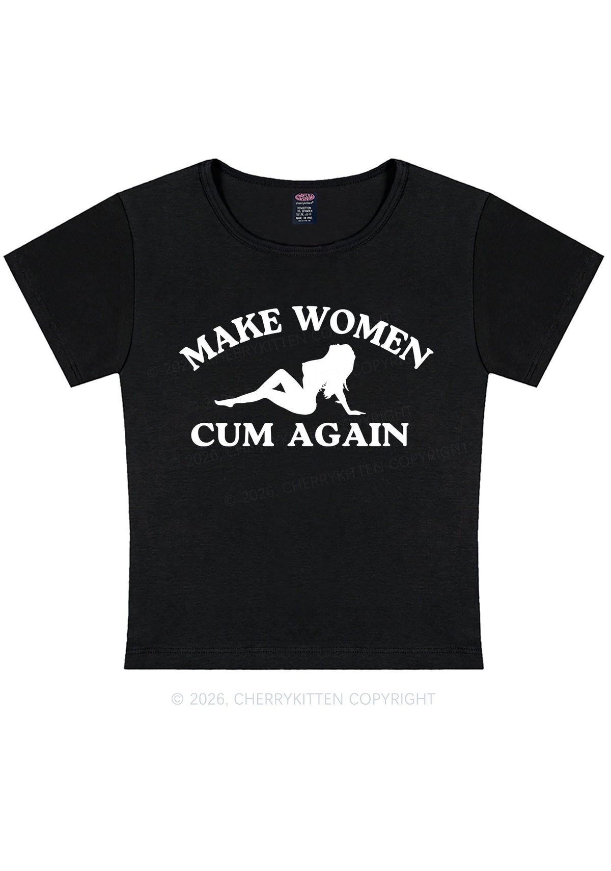 Make Women Cxm Again Y2K Baby Tee Cherrykitten