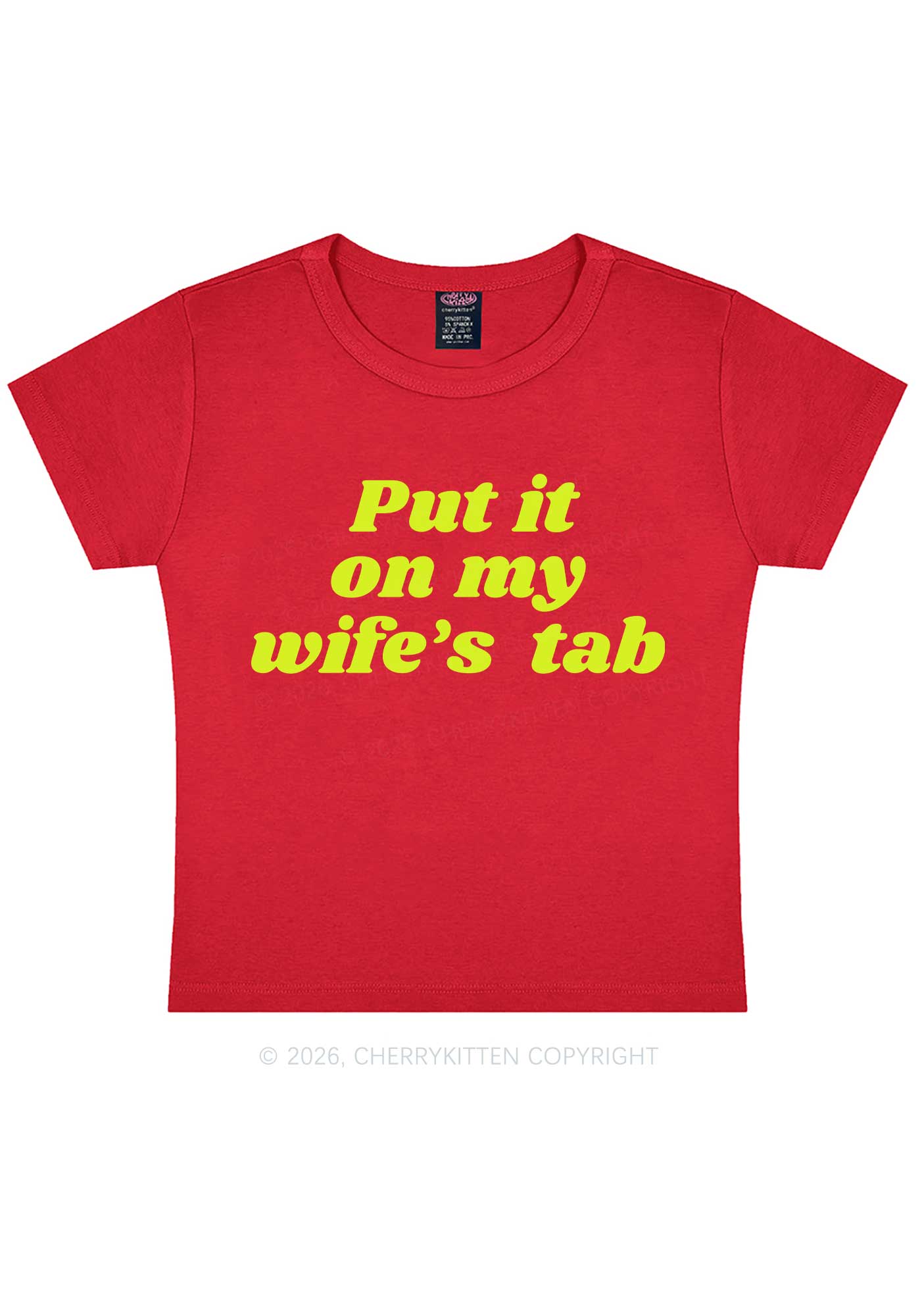 Put It On My Wifes Tab Pride Y2K Baby Tee Cherrykitten