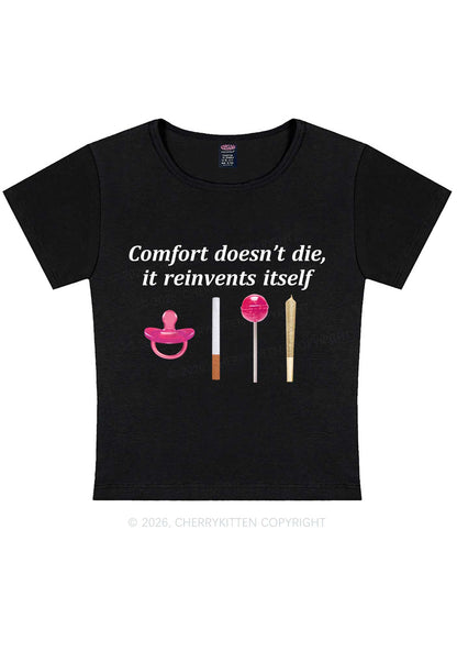 Comfort Doesnt Die Y2K Baby Tee Cherrykitten