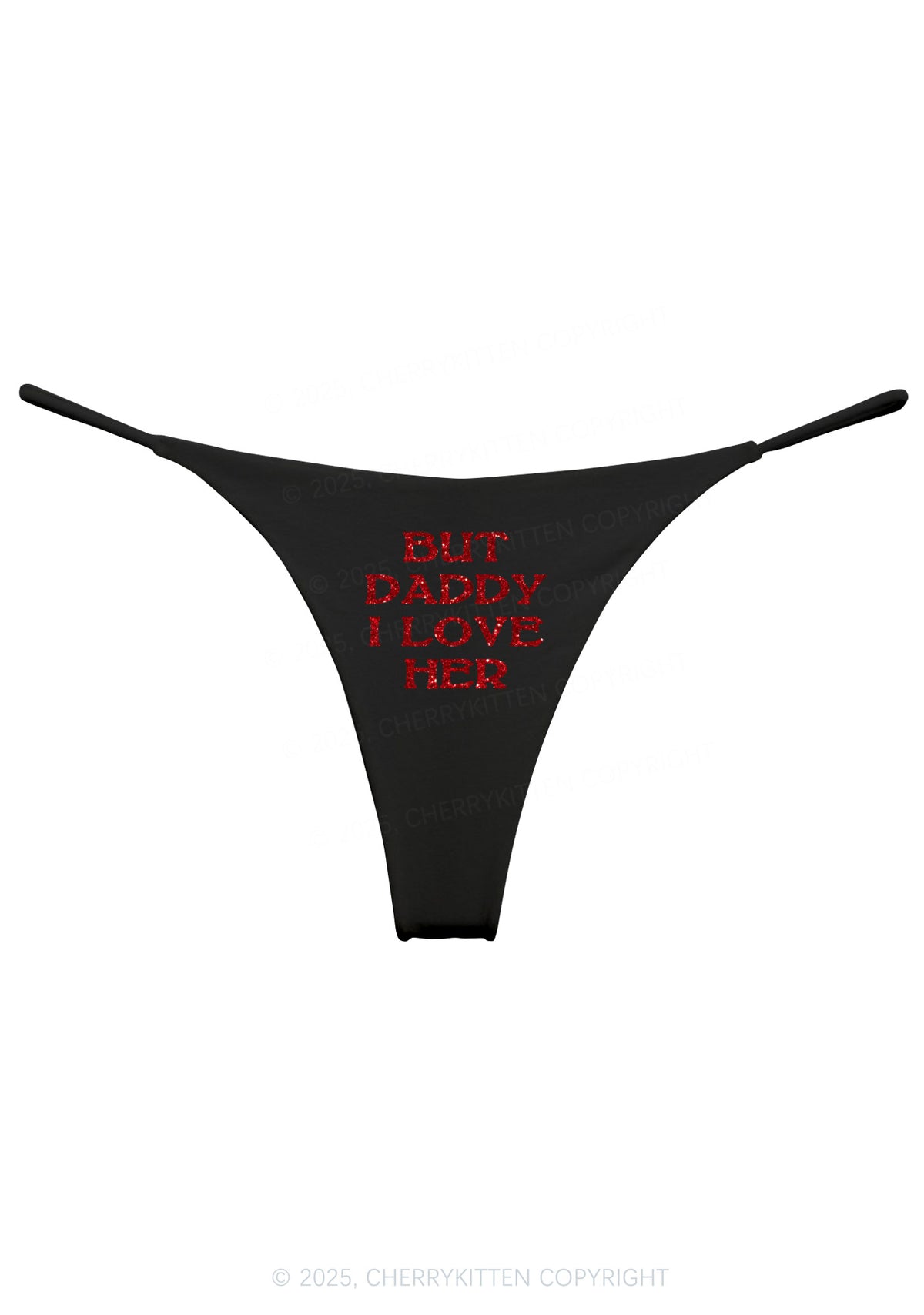A String But Cherrykitten Glitter But Daddy I Love Her Y2K Bikini String Thong ...