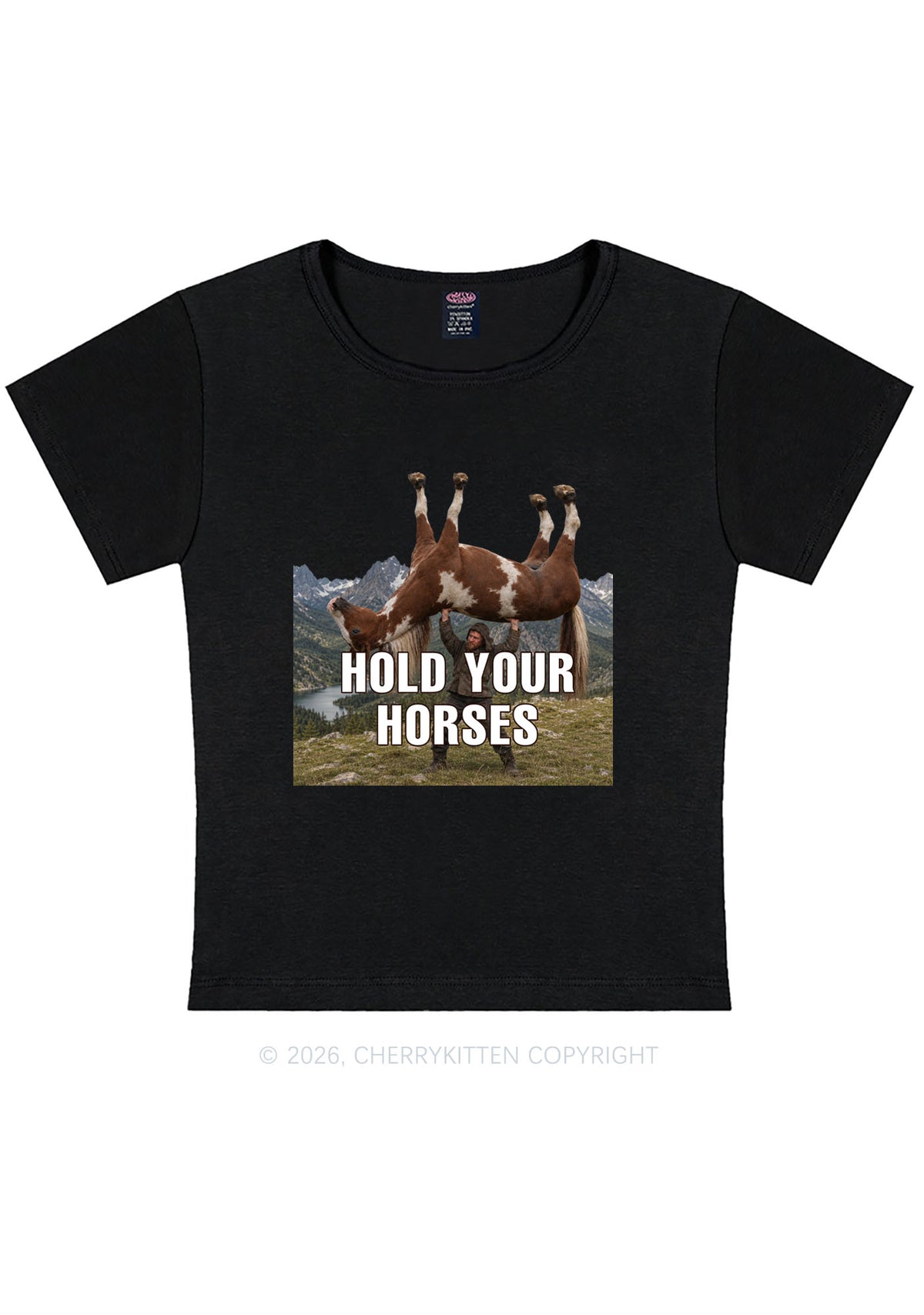 Man Hold Your Horses Y2K Baby Tee Cherrykitten