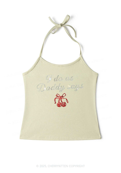 Rhinestone I Do As Daddy Says Y2K Halter Neck Cami Cherrykitten