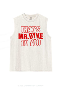 Thats Mr Dyke Pride Y2K Washed Muscle Tank Cherrykitten