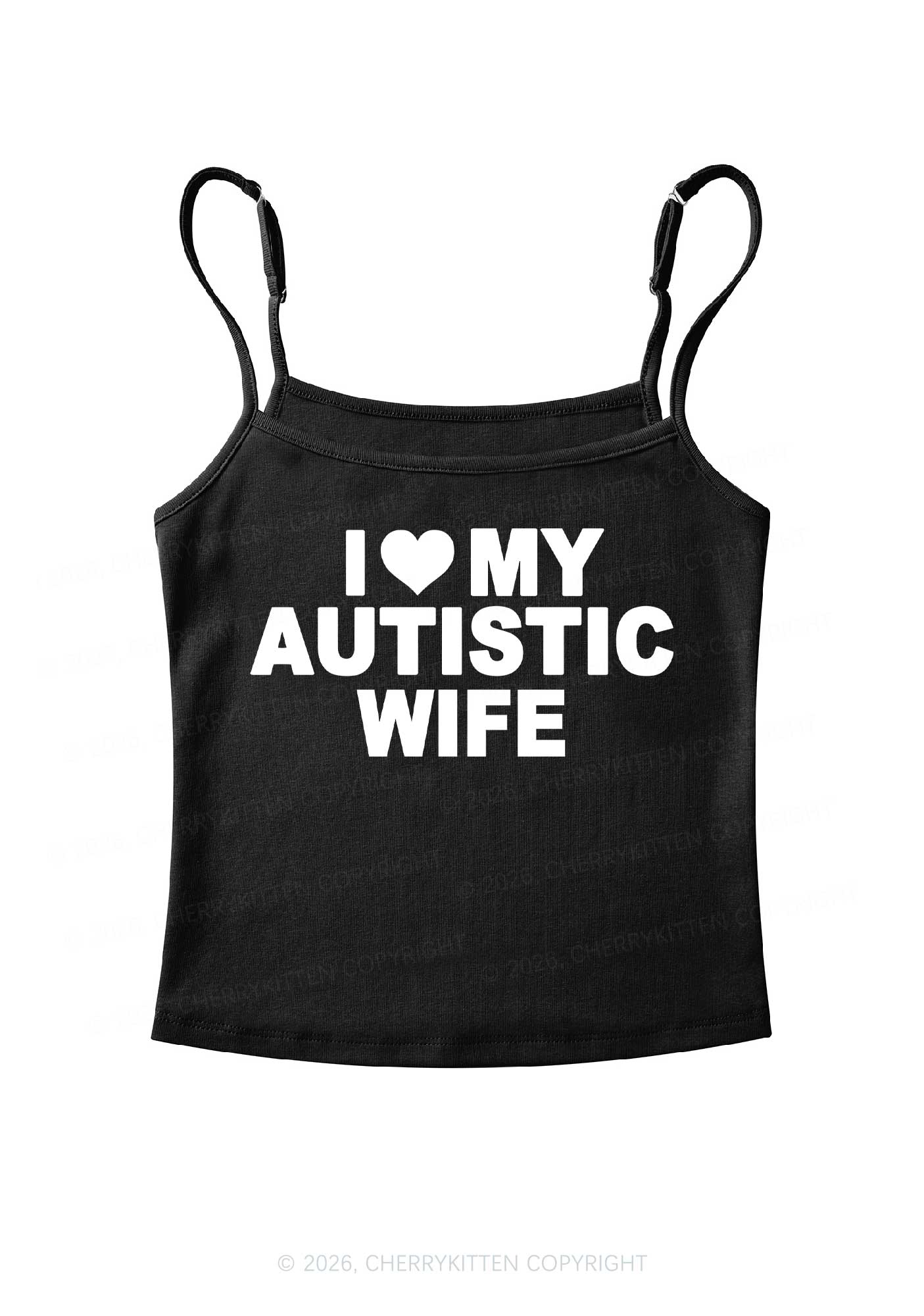 I Love My Autistic Wife Y2K Spaghetti Strap Cami Cherrykitten