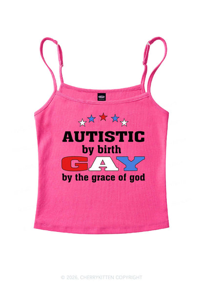 Autistic By Birth Gay Pride Y2K Spaghetti Strap Cami Cherrykitten