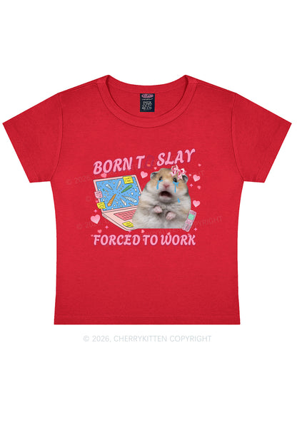 Custom Meme Born To Slay Y2K Baby Tee Cherrykitten