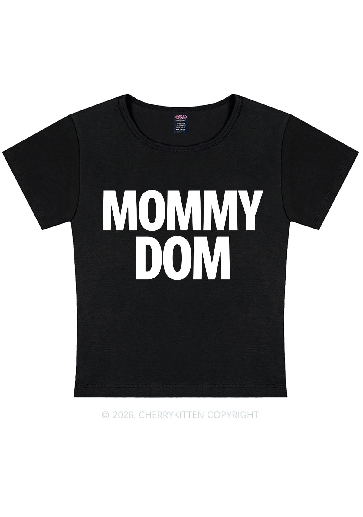 Mommy Dom Y2K Baby Tee Cherrykitten