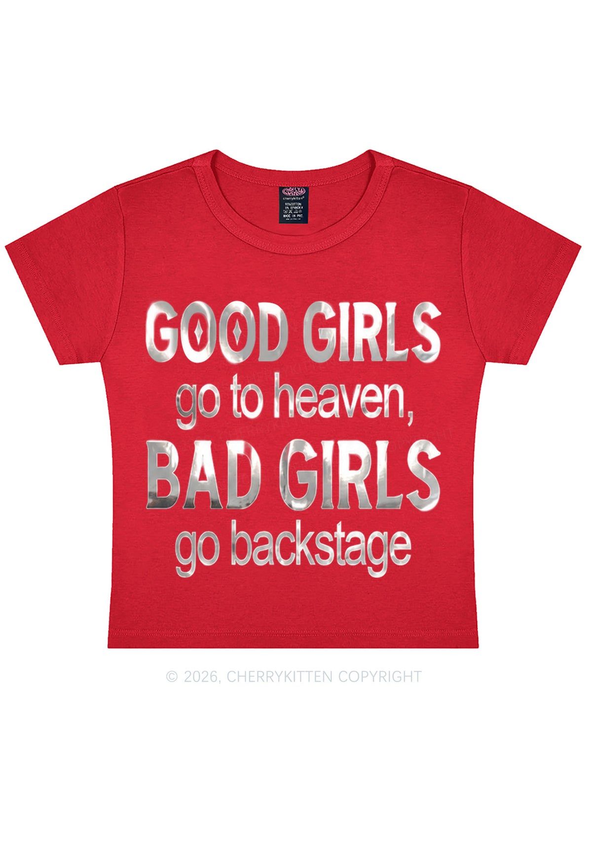Bad Girls Go Backstage Silver Foil Printed Y2K Baby Tee Cherrykitten