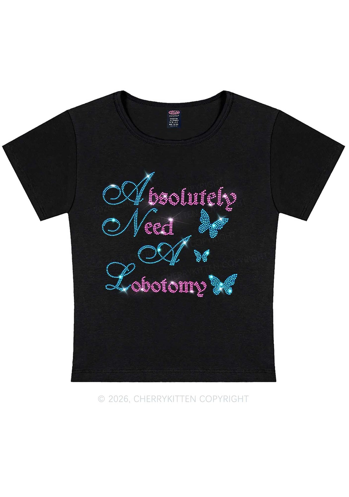 Rhinestone Absolutely Need A Lobotomy Y2K Baby Tee Cherrykitten