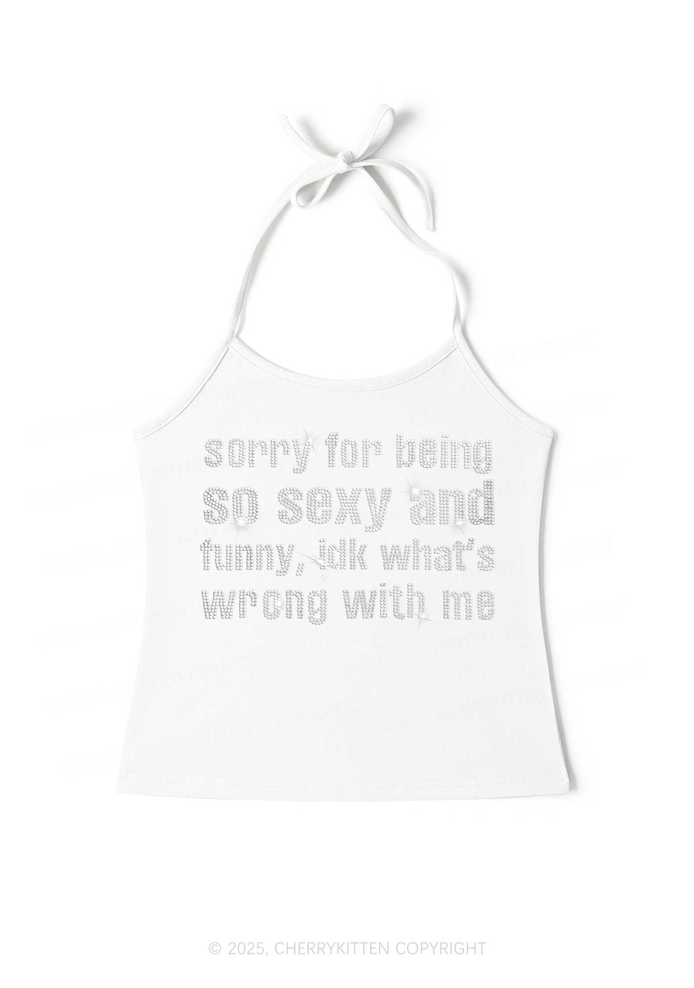 Rhinestone Sorry For Being So Funny Y2K Halter Neck Cami Cherrykitten