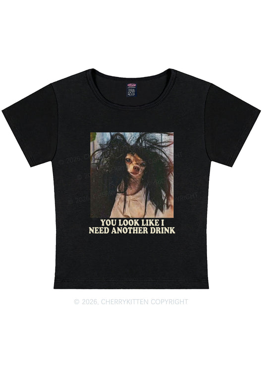 You Look Like I Need Another Drink Y2K Baby Tee Cherrykitten