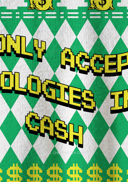 I Only Accept Apologies In Cash Y2K Christmas Knit Sweatshirt Cherrykitten