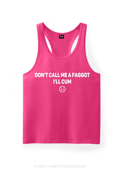 Dont Call Me Faggot Pride Y2K Men Racerback Tank Top Cherrykitten
