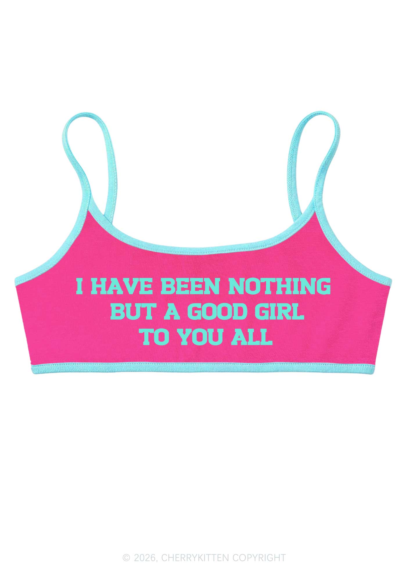 I Have Been A Good Girl Y2K Super Crop Cami Cherrykitten