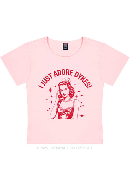 I Just Adore Dykes Y2K Baby Tee Cherrykitten