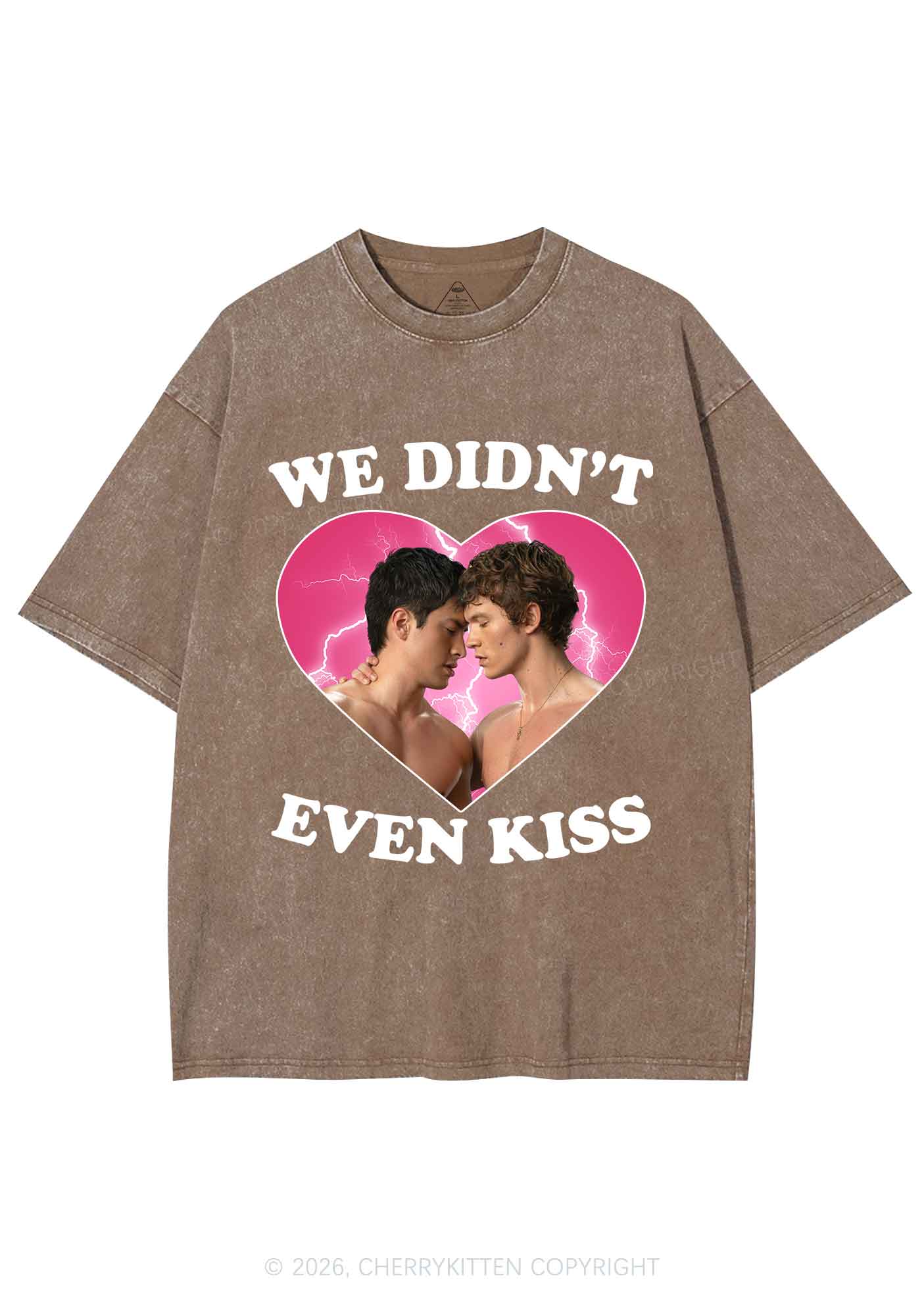 We Didnt Even Kiss Each Other HR Y2K Shirts Washed Tee Cherrykitten