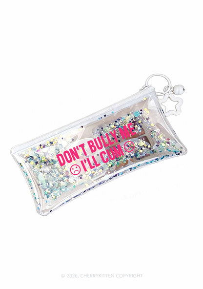 Dont Bully Me Y2K Quicksand Transparent Pencil Pouch Cherrykitten