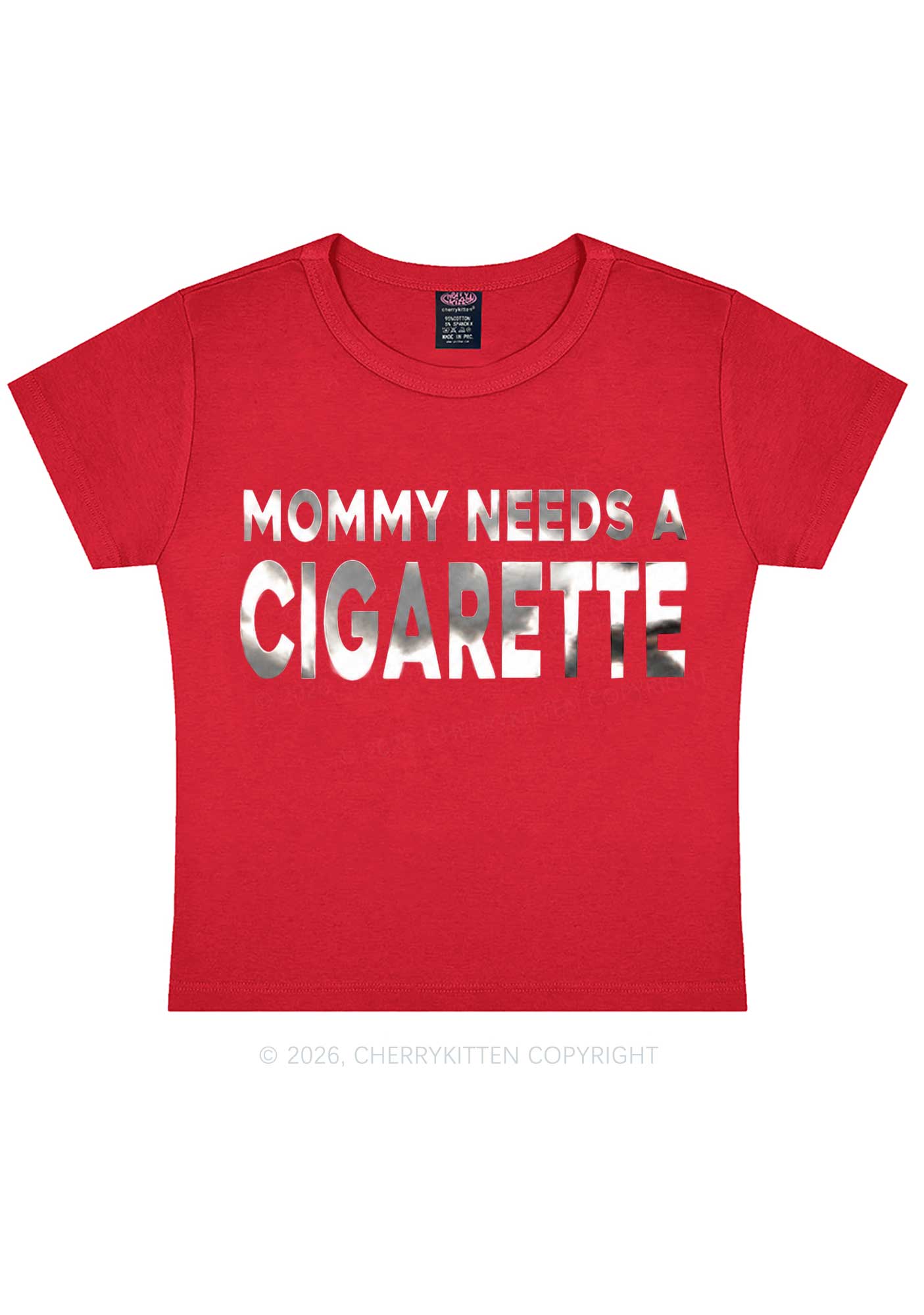 Mommy Needs A Cigarette Silver Foil Printed Y2K Baby Tee Cherrykitten
