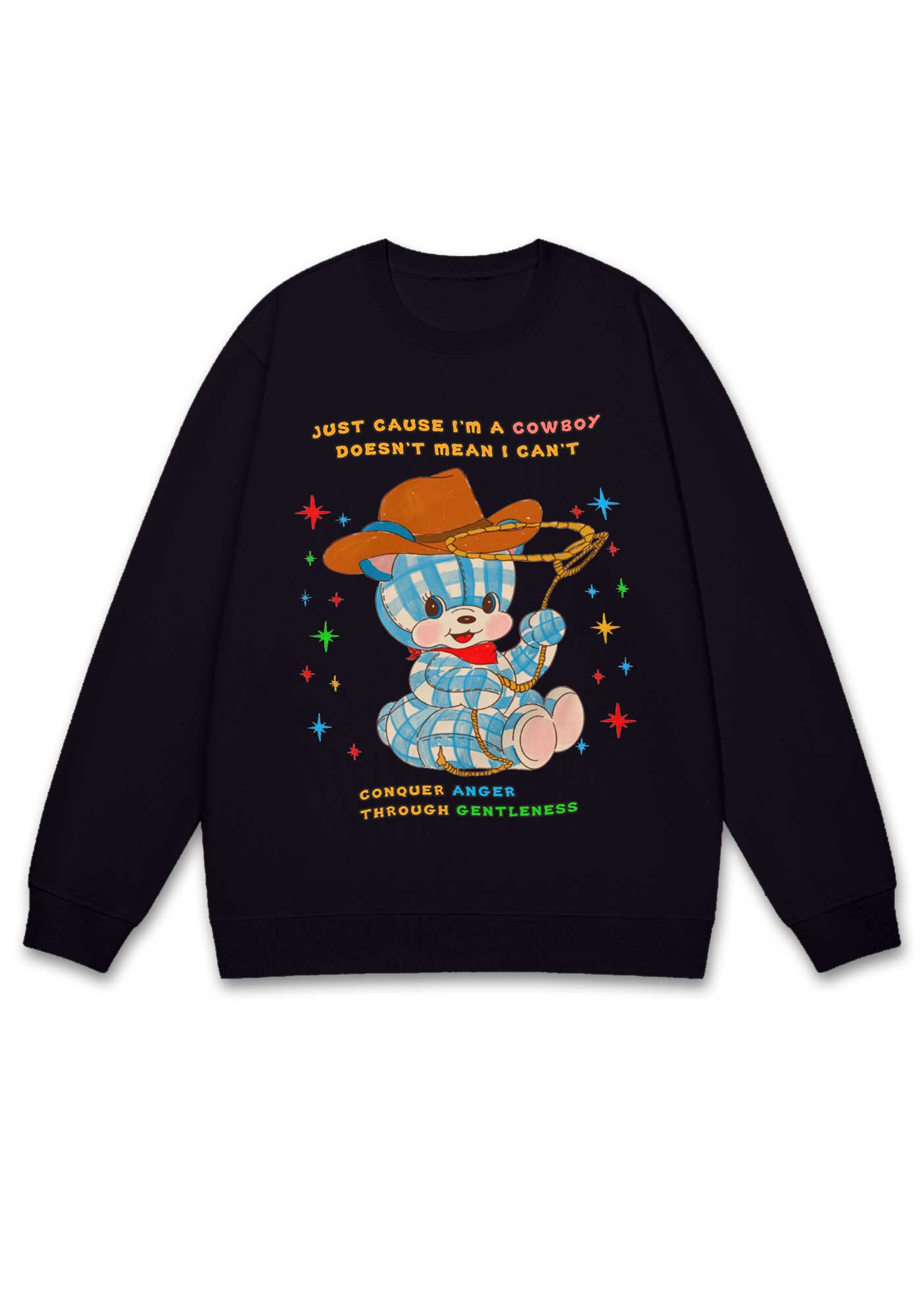 Just Cause I'm A Cowboy Y2K Sweatshirt