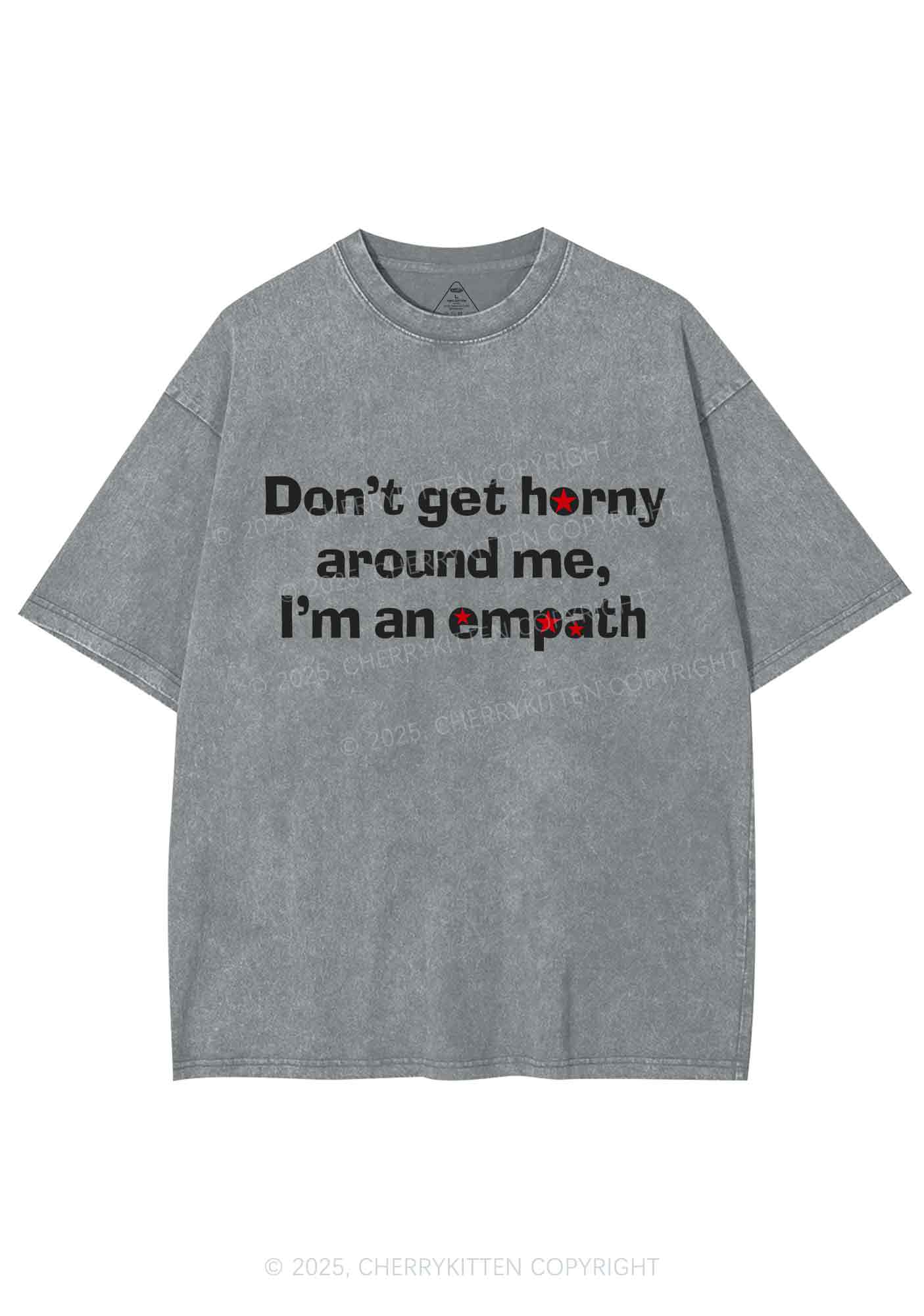 Dont Get Horny Around Me Y2K Shirts Washed Tee Cherrykitten