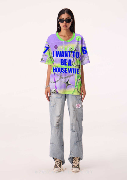 I Want To Be A House Wife Y2K Sport Jersey Shirts Cherrykitten