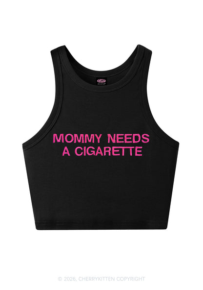 Embroidered Mommy Needs A Cigarette Y2K Crop Tank Top Cherrykitten