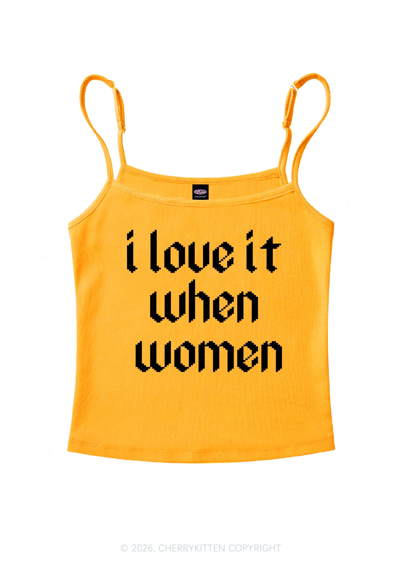 I Love It When Women Pride Y2K Spaghetti Strap Cami Cherrykitten