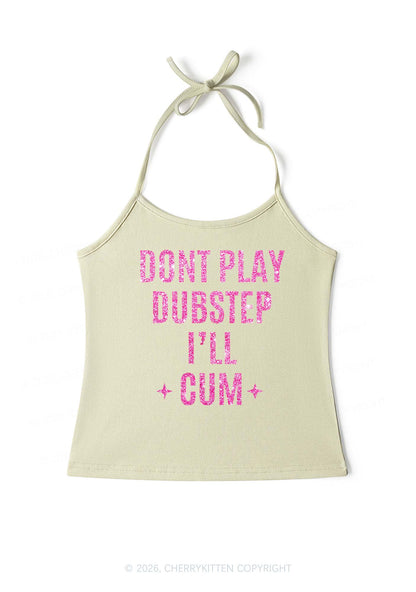 Glitter Dont Play Dubstep Y2K Halter Neck Cami Cherrykitten