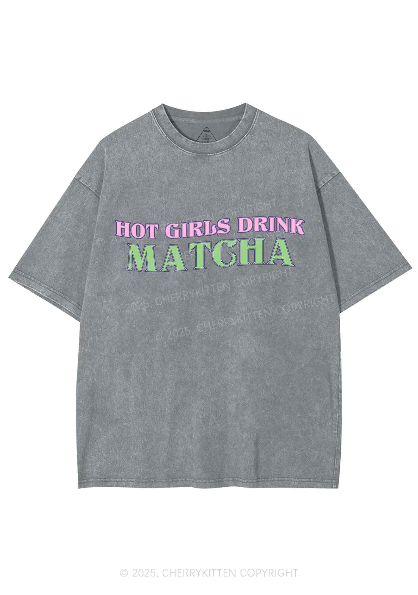 Hot Girls Drink Matcha Y2K Shirts Washed Tee Cherrykitten