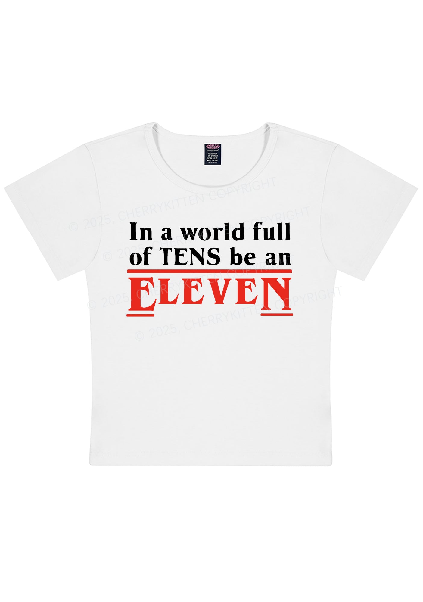 Be An Eleven Y2K Baby Tee Cherrykitten