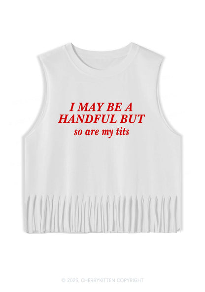 I May Be A Handful Y2K Fringe Tank Top Cherrykitten