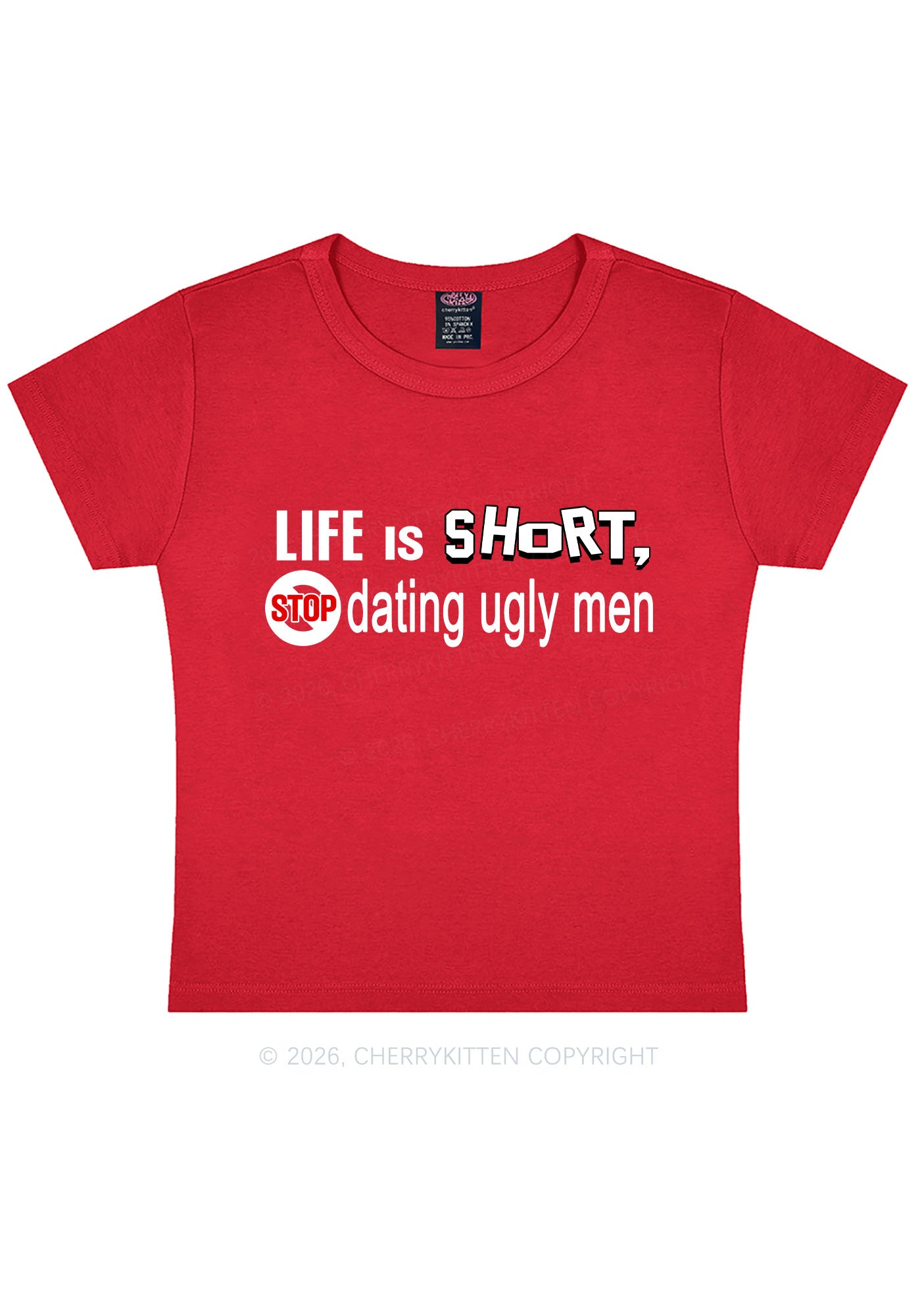 Stop Dating Ugly Men Y2K Baby Tee Cherrykitten
