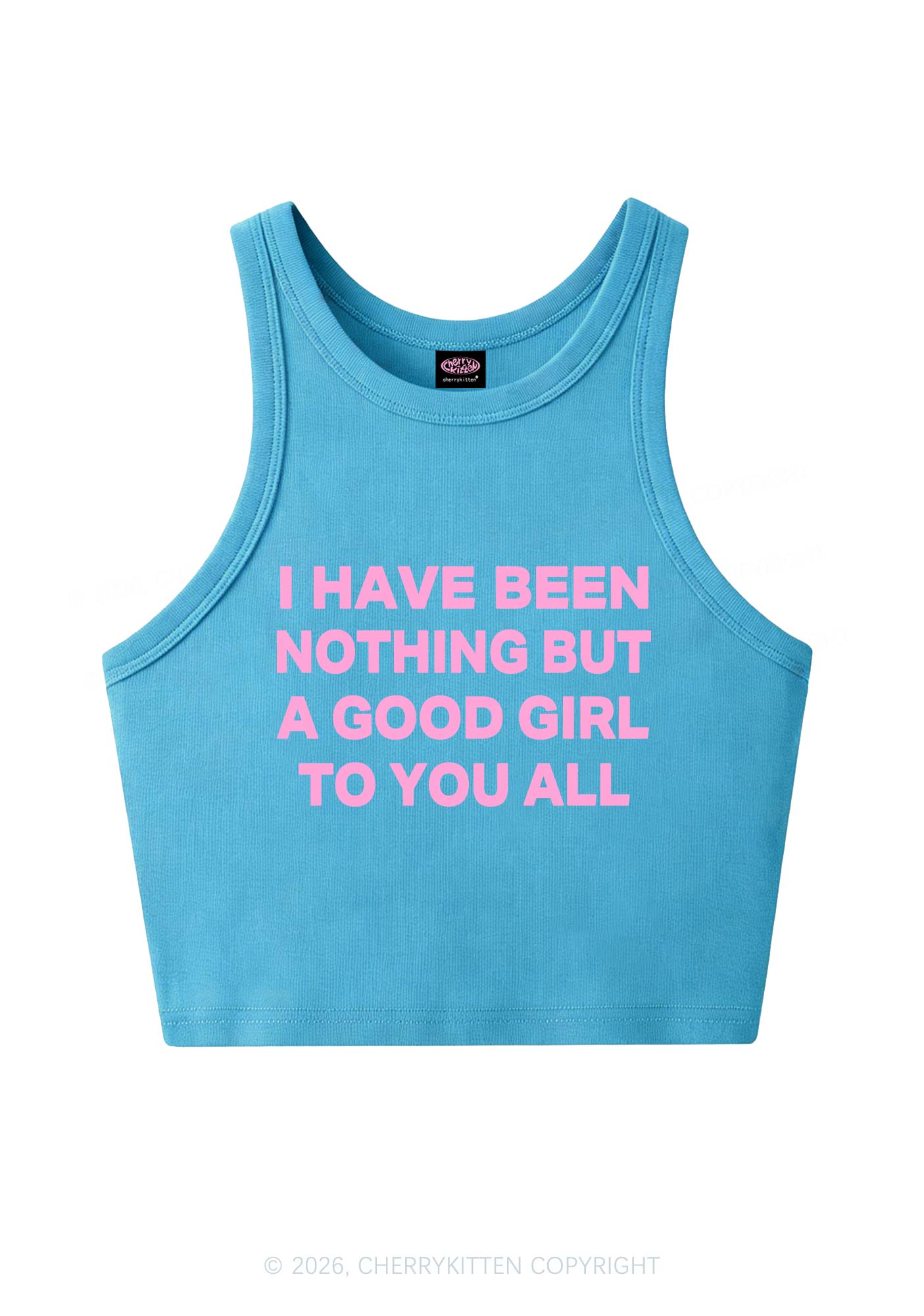 I Have Been A Good Girl Y2K Crop Tank Top Cherrykitten