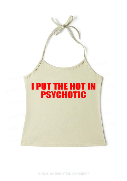 I Put The Hot In Psychotic Y2K Halter Neck Cami Cherrykitten