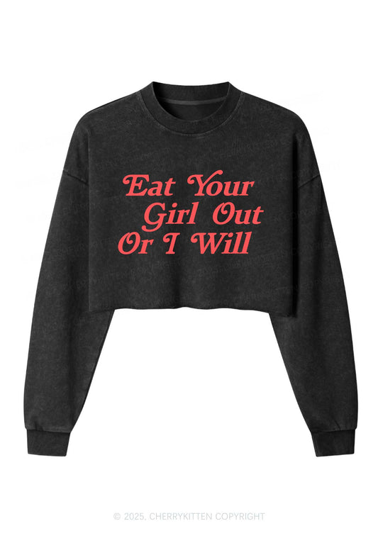 Eat Your Girl Out Y2K Crop Washed Sweatshirts Cherrykitten