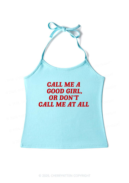 Call Me Good Girl Y2K Halter Neck Cami Cherrykitten
