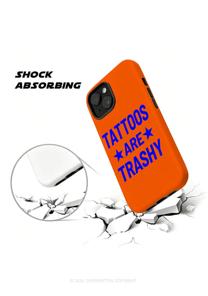Orange Tattoos Are Trashy Y2K Phone Case Cherrykitten